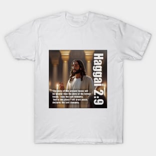 Haggai 2:9 T-Shirt